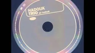 Hadouk trio - Dididi