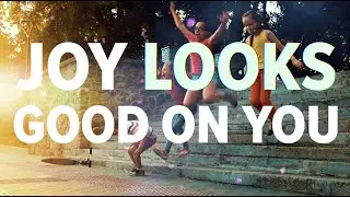 Joy Looks Good On You (Rachel Barrentine)