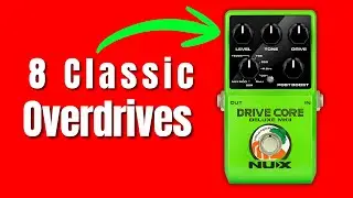 NUX Drive Core Deluxe MKII Is INSANE: 8 Overdrives in 1 pedal