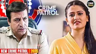 #delhi Crime | Crime Exposed 2026 | Crime Patrol | New Season #truestory