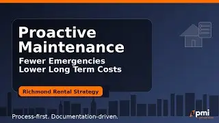 Proactive Maintenance for Richmond Rentals: Fewer Emergencies, Lower Costs