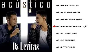 Os Levitas Pai e Filho CD completo - Ac&uacute;stico