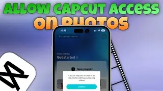 Allow CapCut to Access Photos on iPhone || Tech Wash