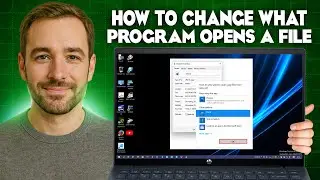 How to change what Program opens a File in Windows - Set default