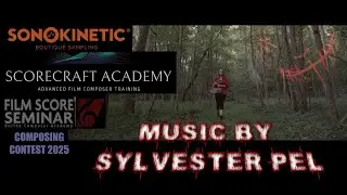 Sonokinetic Composing Contest 2025 - Music By Sylvester PEL