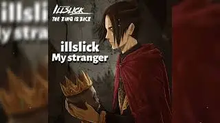 ILLSLICK - My Stranger [Office Video]