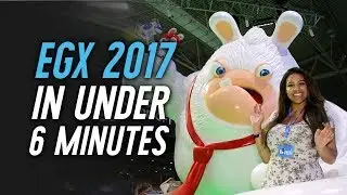 All the best bits of EGX 2017 (in under 6 minutes) - Bear vs. Grenade