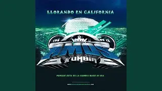 Llorando En California
