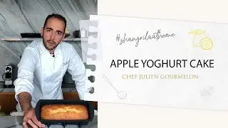 Apple Yoghurt Cake by Chef Julien Gourmelon