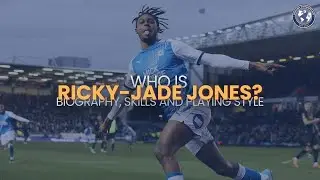 Who is Ricky Jade Jones: Biography, Skills and Playing Style