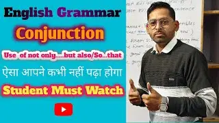 Conjunction Not only...but also || So...that in English Grammar with Examples 