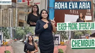 Eva Aria Chembur | Teaser-Pricing, Offer, Plan [2025] | Roha Realty Chembur