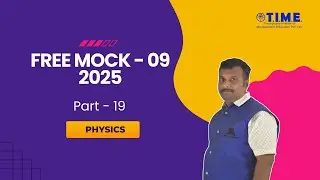 FREE MOCK -09 2025 QUESTION ANSWER PART 19- NEET JEE ASPIRANTS