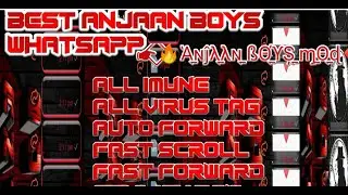 WHATSAPP IMMUNE ALL VIRUS WORKING 2021/IMUNE ZAP PRIMARII 1000%BY ANJAAN BOYS MODS WHATSAPP IMUNE