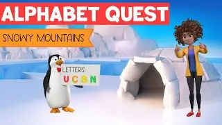 Learning Letters for Kids | Alphabet Quest in the Snowy Mountains