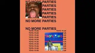 NO MORE PARTIES IN TOYS R US