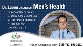 Manning Regional Healthcare Center - Men's Health with Dr. Luong