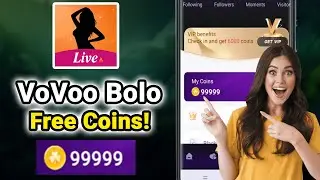 VoVoo Bolo FREE Coins - How to Get Unlimited Coins in VoVoo Bolo App