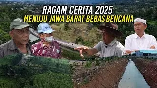 RAGAM CERITA 2025 | MENUJU JAWA BARAT BEBAS BENCANA