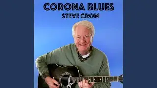 Corona Blues