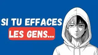 Si vous effacez discrètement les gens de votre vie, il y a une raison