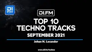 DI.FM Top 10 Techno Tracks September 2021