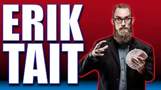 ERIK TAIT Comedian, Magician, Sleight Of Hand Expert and The Best Beard In Magic! | Talk Magic #35
