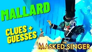 Mallard Clues and Guesses - Masked Singer - Episode 10