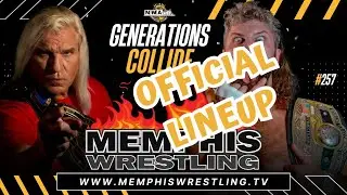 BT's Official Lineup Review:  Memphis Wrestling #257 - Generations Collide