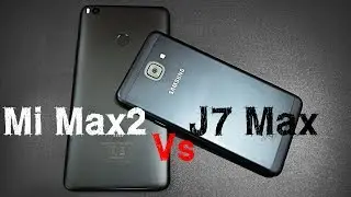 Mi Max 2 vs Samsung J7 Max SpeedTest