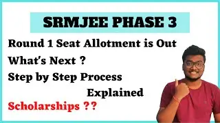 SRM Phase 3 Counselling | Round 1 Allotment | How to Pay ? | SCM #srmcounselling #phase3srm
