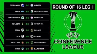 Round of 16 Results Leg 1 Conference League 2025 &bull; Match results UEFA Conference League