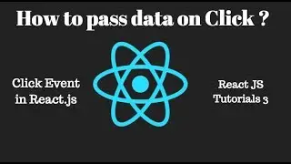 How to pass data on Click in React js / React js tutorial 3