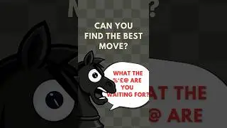 #Chess Puzzle Challenge - Can You Find the Best Move?