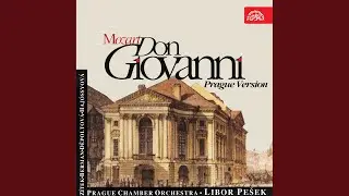 Don Giovanni. Opera in 2 Acts, K. 527 - Act One - Leporello, ove sei? (Sc. II)