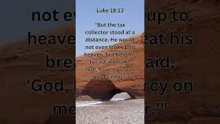 Journey of faith and spiritual growth | Luke 18:13 #prayer #dailyverse #dailybibleverse
