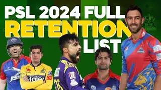PSL  9 FULL RETENTION LIST | PSL DRAFT | PSL |