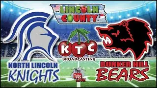 North Lincoln Knights @ Bunker Hill Bears - NC Prep Football - AUDIO 10/24/25