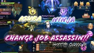 Change Job Assassin to Asura! Which one better Asura vs Ninja Explanation! (With skill)- Laplace M