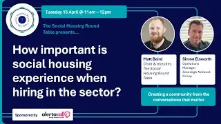 How Important is Social Housing Experience when Hiring in the Sector?