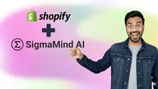 How to integrate Shopify with SigmaMind AI