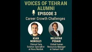 🎙 Voices of Tehran Alumni | Career Growth Challenges in Data Science & Business Management