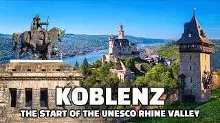 KOBLENZ: Germany’s Massive Fortress & The Epic Valley of 40 Castles