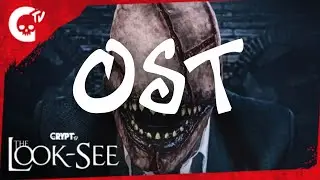 The Look-See OST (CryptTV)