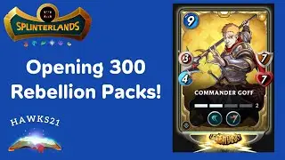 Opening Up 300 Rebellion Packs! | SPLINTERLANDS