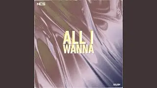 All I Wanna
