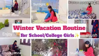 WINTER VACATION ROUTINE🥶/Study Routine, Healthy habits, Skincare & More🌿 #wintervacations #morning