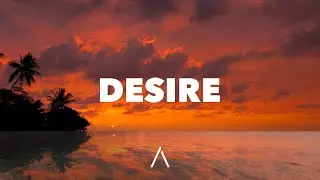Years & Years - Desire (Ivahn Johan Afro House Remix) [Tekst]