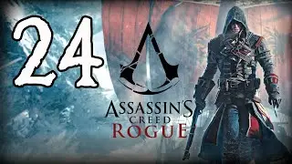 24. Assassin's Creed Rogue - River Valley - Fort La Croix