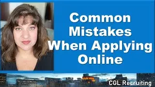 Job Search Help:  Common Mistakes When Applying Online